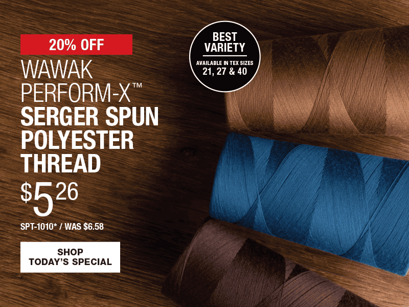 20% Off WAWAK Perform-X Serger Spun Polyester Thread