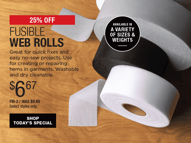 25% Off Fusible Web Rolls