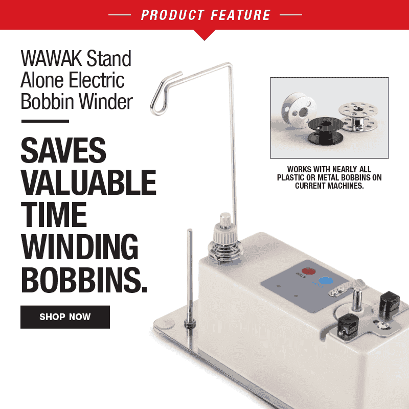 Product Feature: WAWAK Stand Alone Electric Bobbin Winder