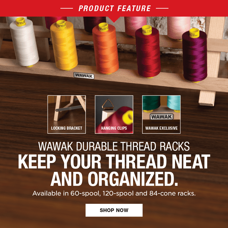 Product Feature: WAWAK Durable Thread Racks! Shop Now!