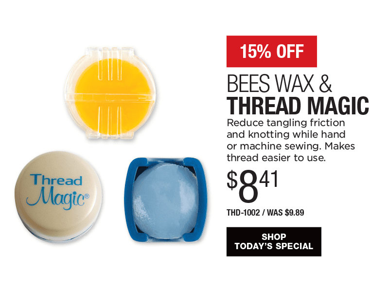 15% Off Bees Wax & Thread Magic