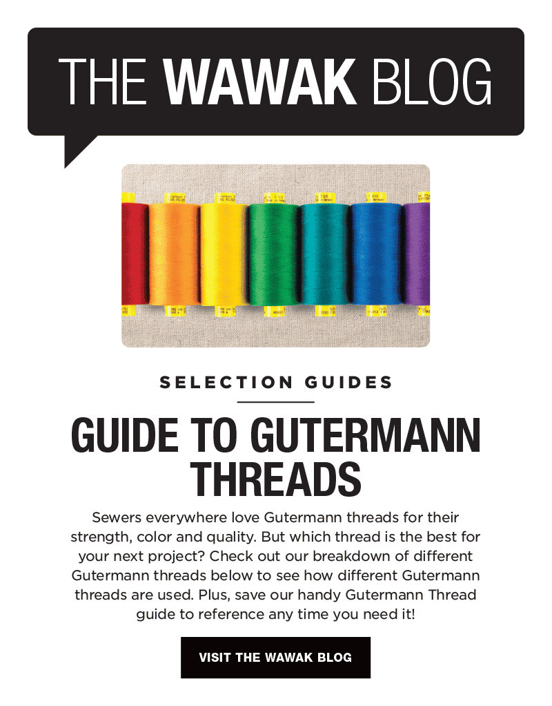 The WAWAK Blog! Selection Guides: Guide To Gutermann Threads. Visit The WAWAK Blog!