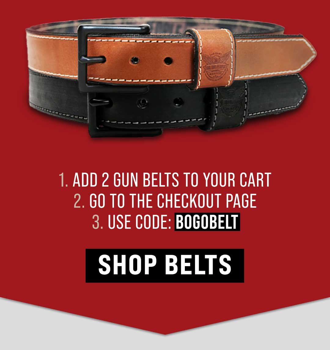 Add 2 Gun Belts to cart and use BOGOBELT at checkout