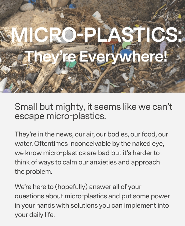 Stressed About Micro-Plastics? Us too. 