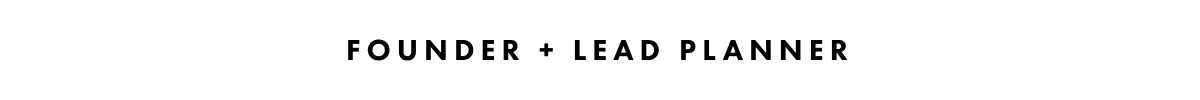 Founder + lead planner