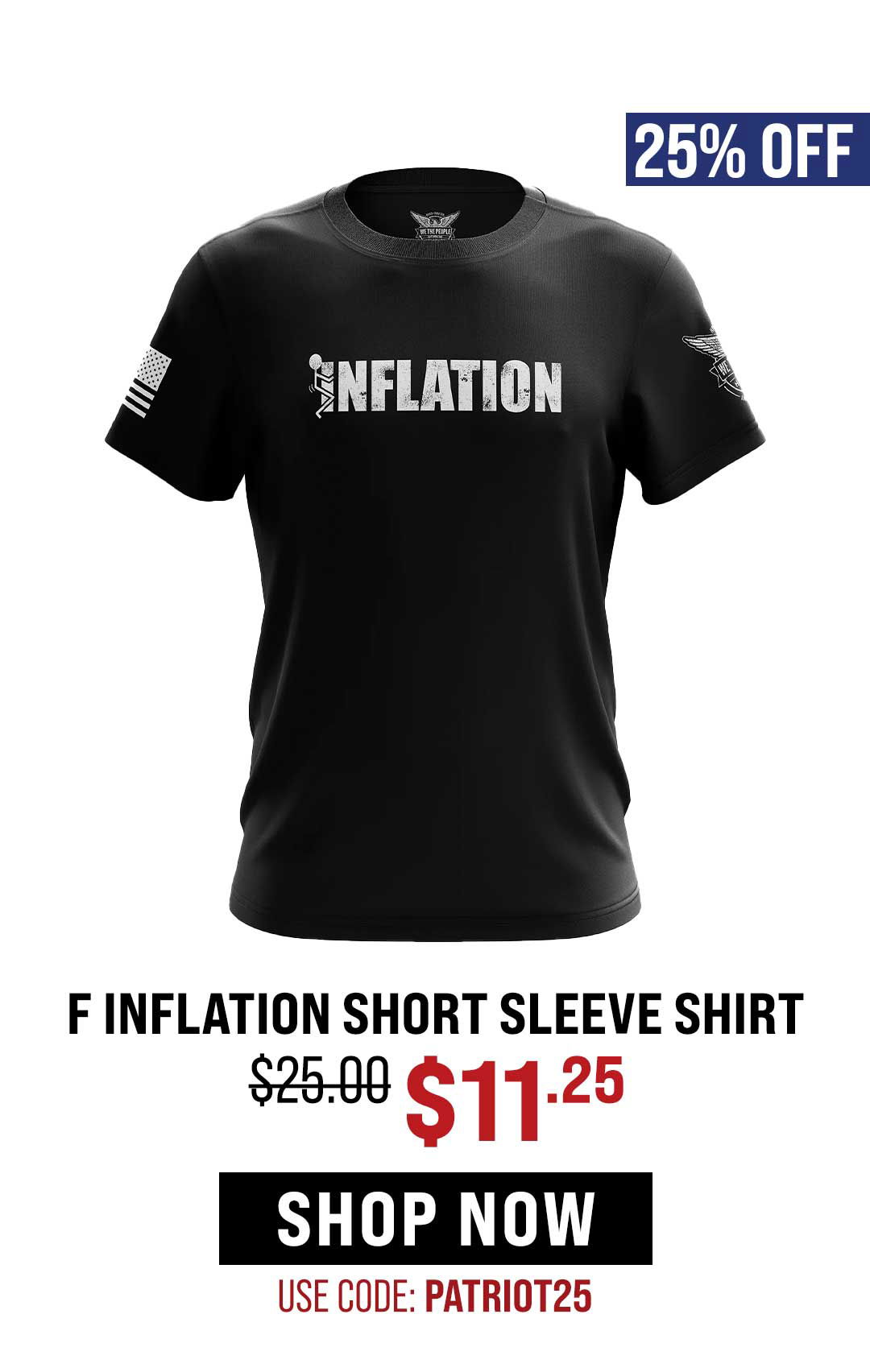 F Inflation Tee for \\$15 or less