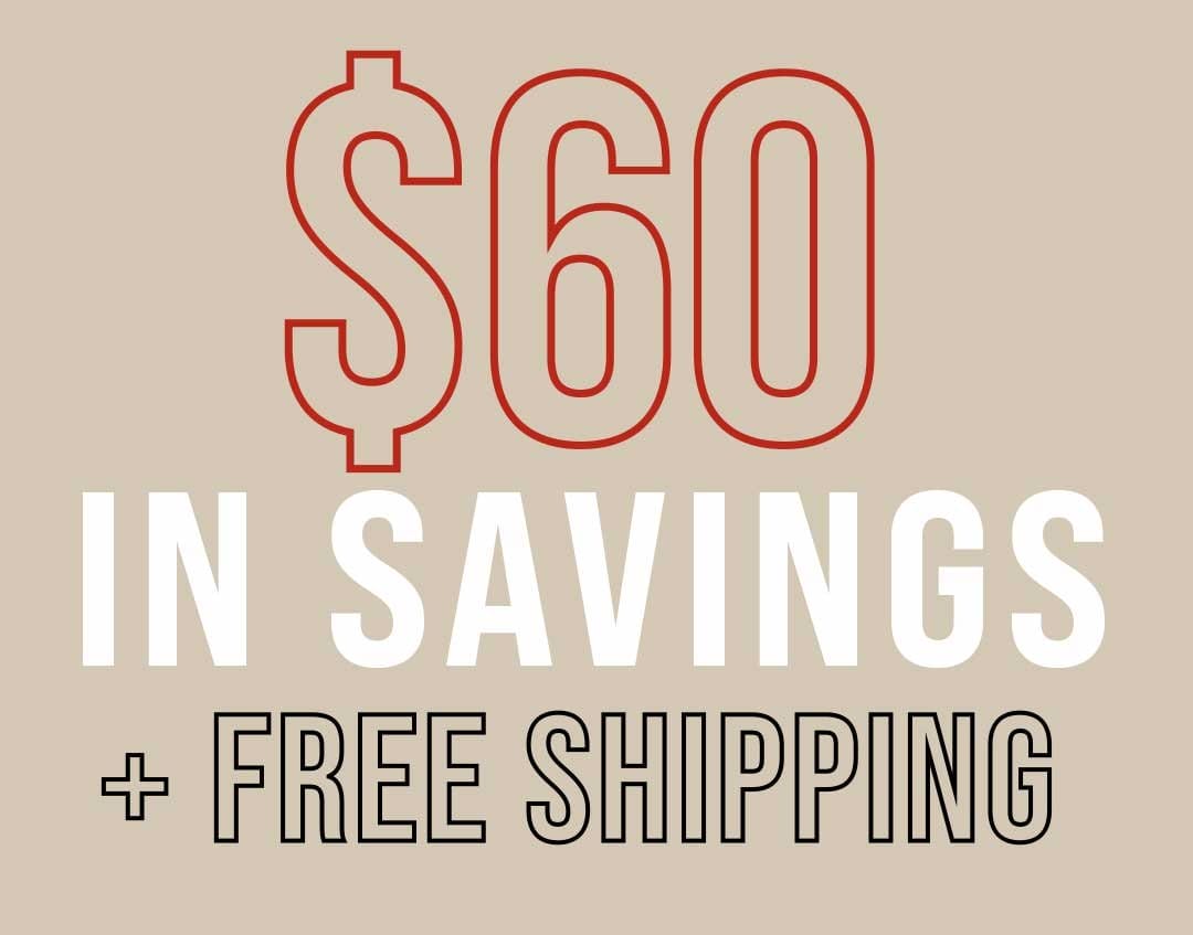 \\$60 in savings, what are you waiting for?