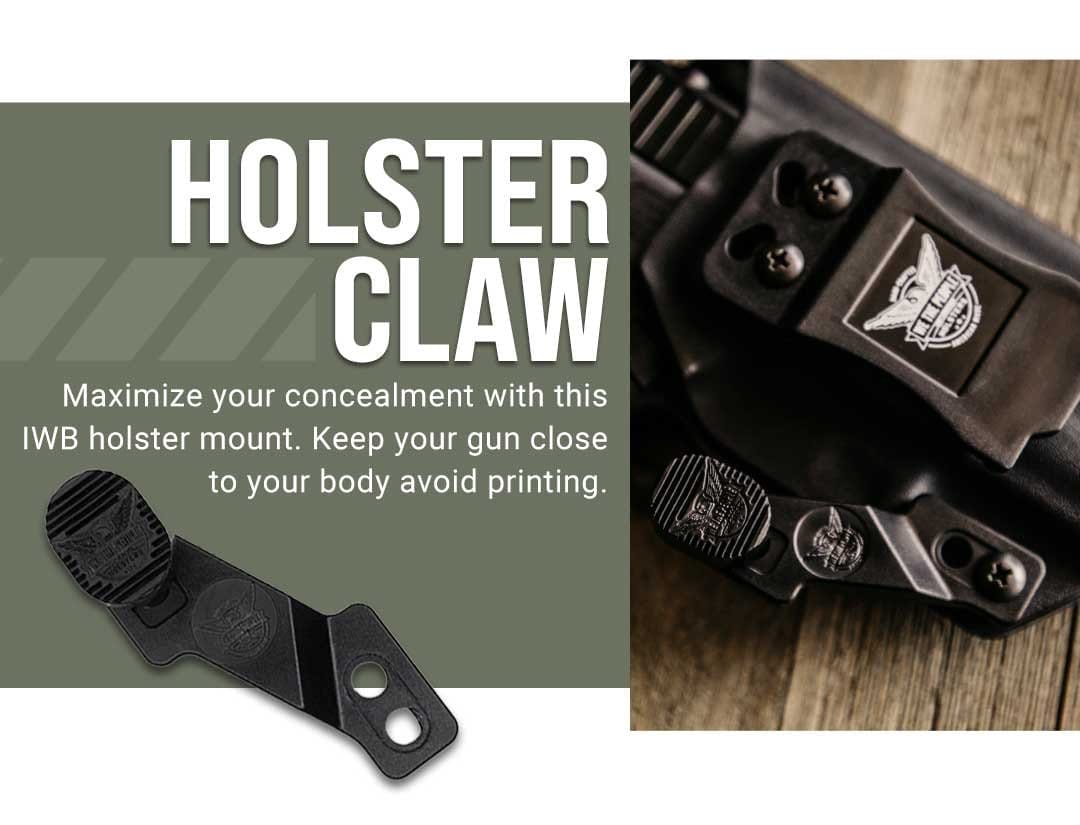 Holster Claw for maximum concealment to avoid printing