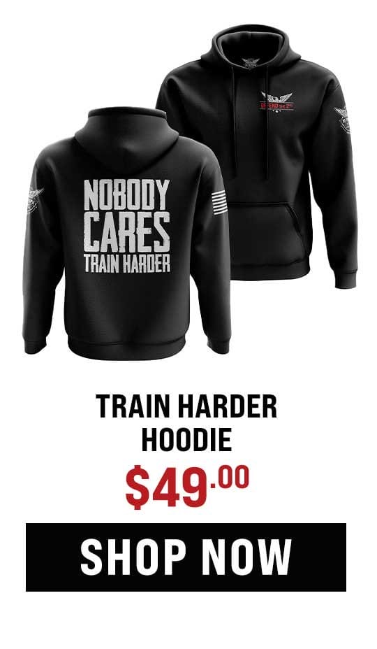 Train Harder Hoodie