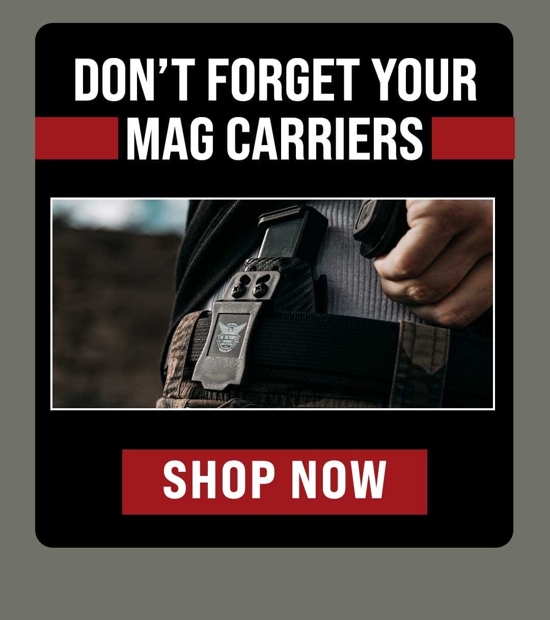 Pair them with a set of Mag Carriers