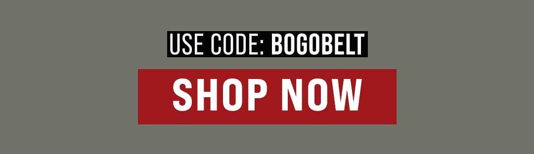 Code BOGOBELT at checkout. Shop now