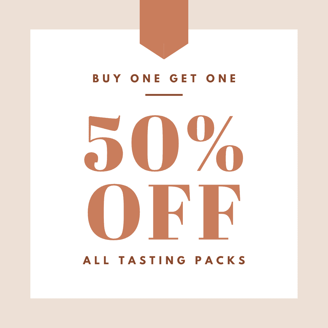 BOGO 50% OFF TASTING PACKS