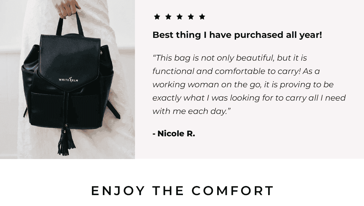 Functional | Best thing I have purchased all year! “This bag is not only beautiful, it is functional and comfortable to carry! As a working woman on the go, it is proving to be exactly what I was looking for to bring all I need with me for each day.” Nicole R.