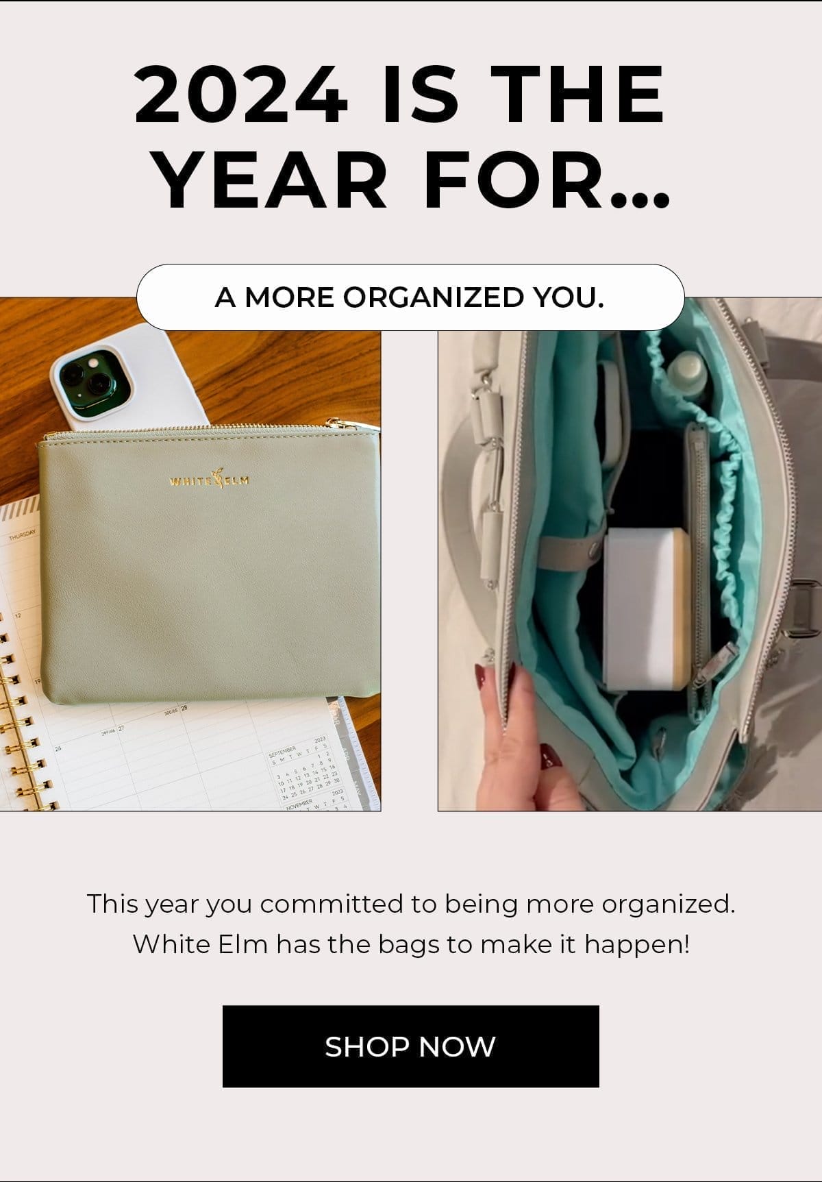 2024 is the year for…. A more organized you.