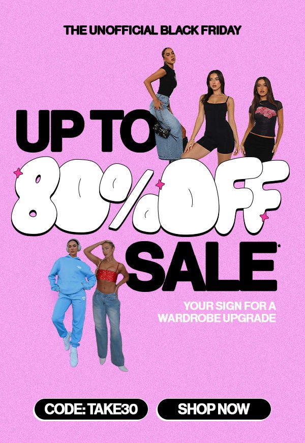 UP TO 80% OFF SALE*