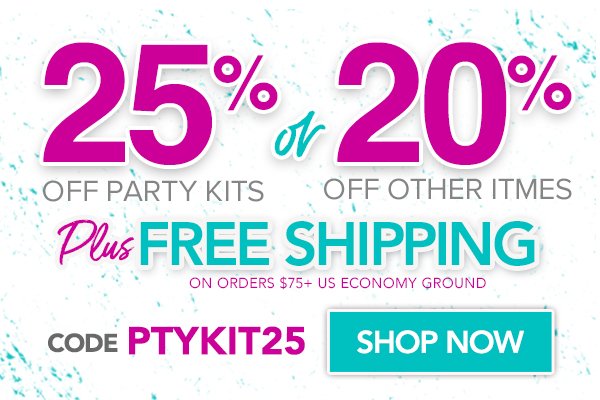 25% Off Party Kits!