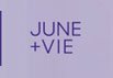 June + Vie