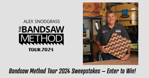 ENTER TO WIN - SEE ALEX SNODGRASS THE BANDSAW METHOD TOUR 2024 CLASS: MAKE A 3D STAIR STEP CUTTING BOARD