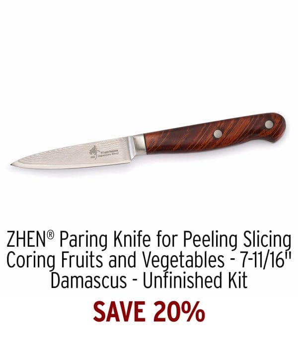 SAVE 20% - ZHEN Paring Knife for Peeling Slicing Coring Fruits and Vegetables - 7-11/16" - Damascus - Unfinished Kit