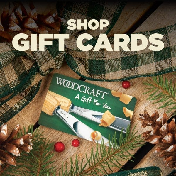 FREE KNIFE WITH \\$75 WOODCRAFT GIFT CARD PURCHASE - A \\$19.99 VALUE