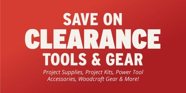 SAVE ON CLEARANCE TOOLS & GEAR