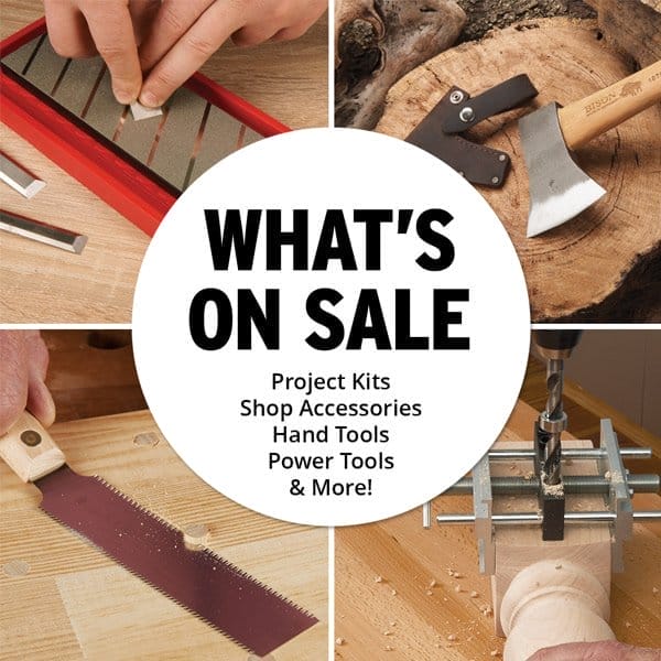 SHOP NOW - WHAT'S ON SALE AT WOODCRAFT