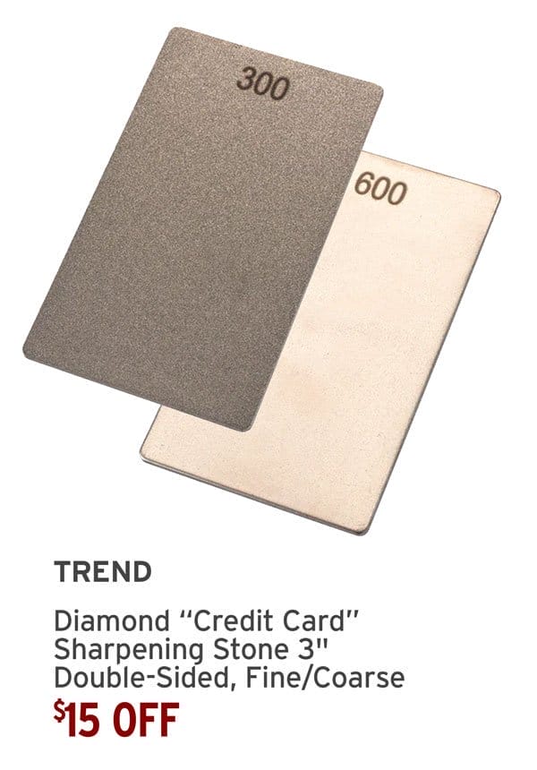 \\$15 Off - Trend® Diamond "Credit Card" Sharpening Stone - 3" - Double-Sided - Fine/Coarse