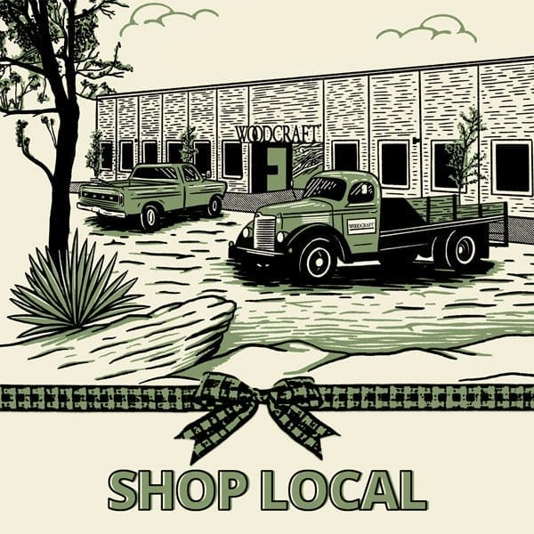 SHOP LOCAL - FIND YOUR LOCAL WOODCRAFT