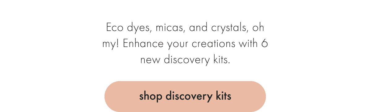 shop discovery kits.