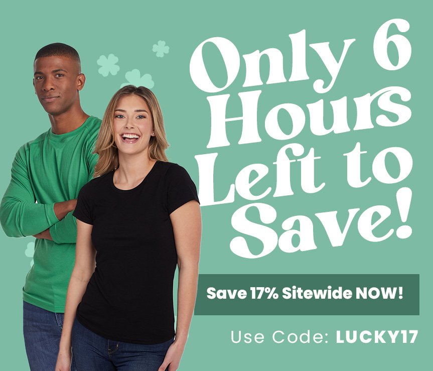 Our St. Patrick’s Day Sale Ends Tonight…