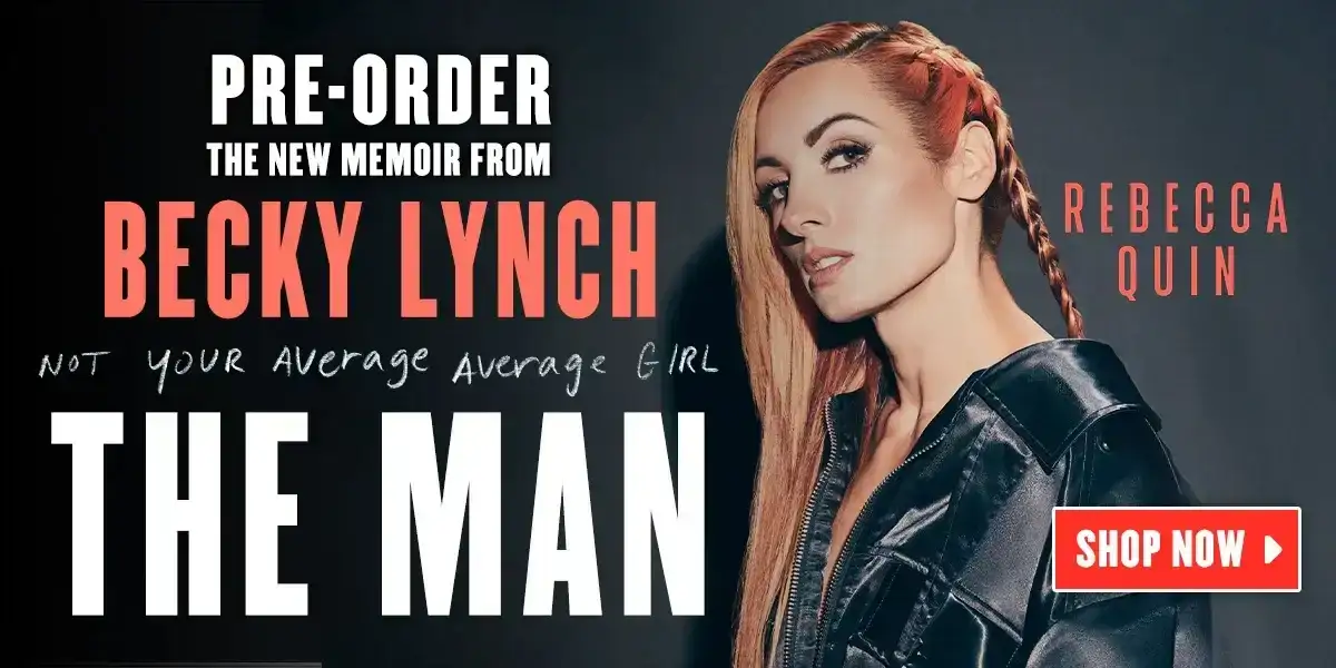 Becky Lynch: The Man - Pre-Order