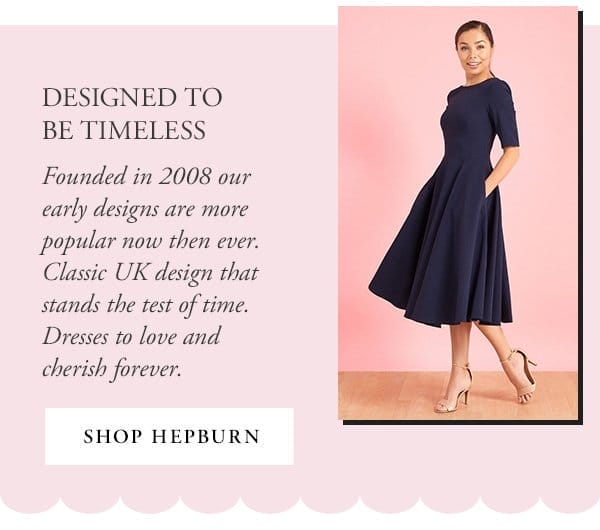 Designed to be timeless - Shop Hepburn