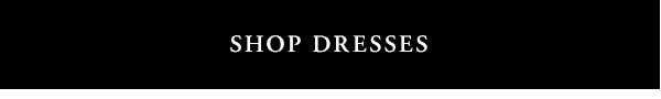 Shop Dresses