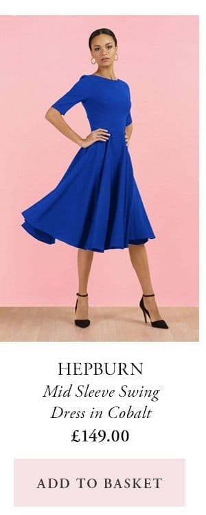 hepburn | mid sleeve swing dress in cobalt | £149 | add to basket