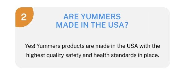 Are Yummers made in the USA?