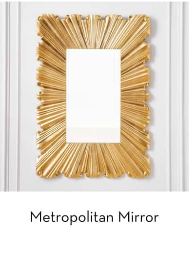 Metropolitan Mirror