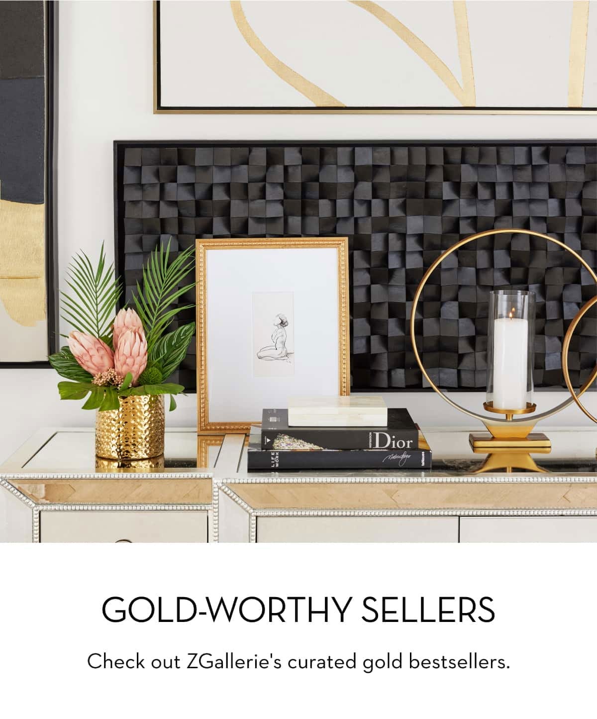 Gold-Worthy Sellers: Check out ZGallerie's curated gold bestsellers.