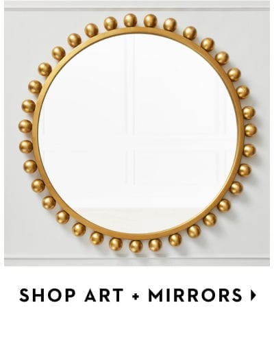 Shop Art + Mirrors