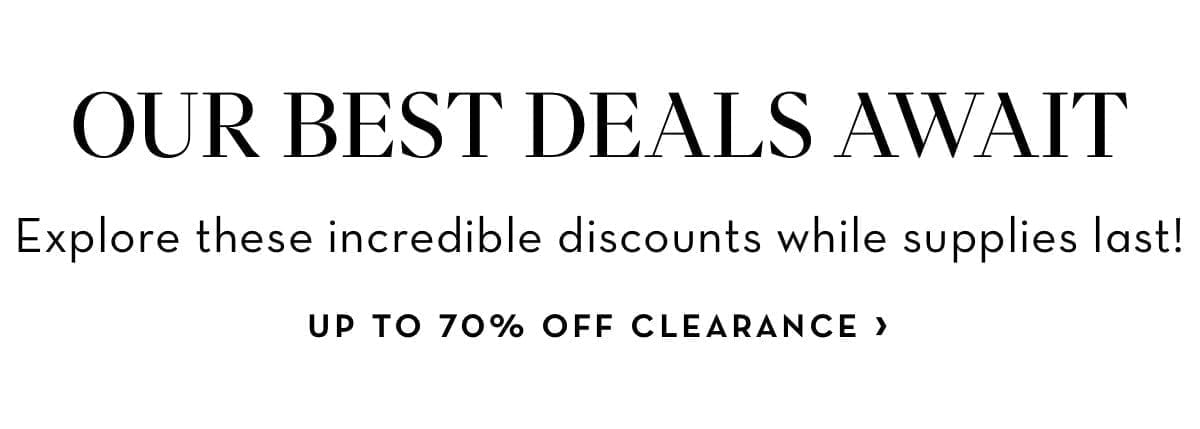 Up to 70 Percent off Clearance