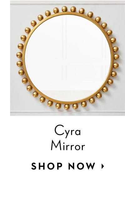 Cyra Mirror