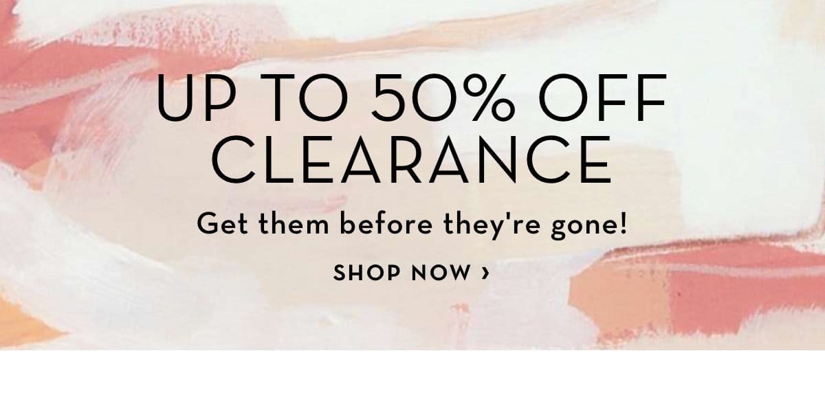 Up To 50 Percent Off Clearance