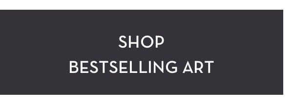 Shop Bestselling Art