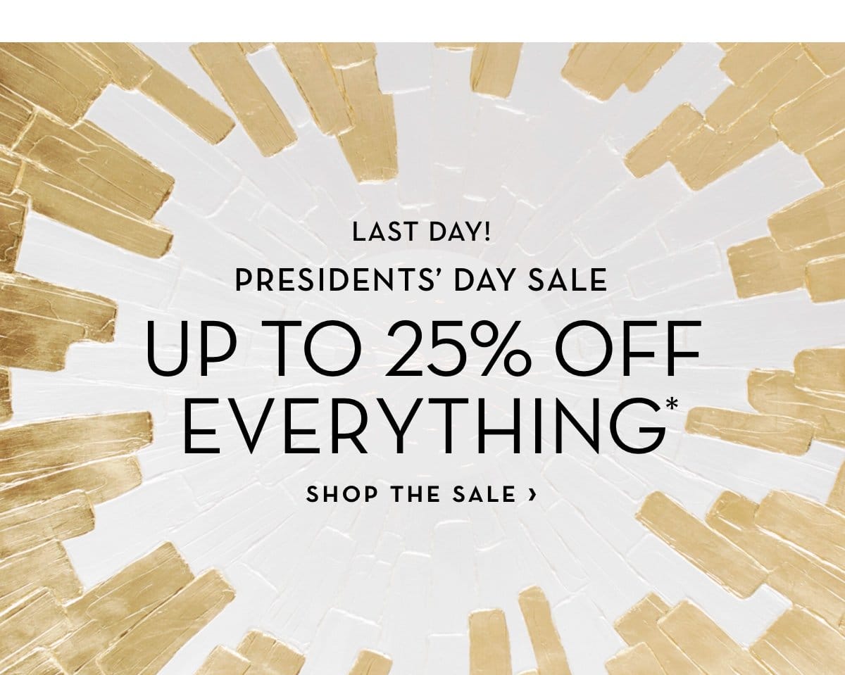 Up To 25 Percent Off Presidents Day