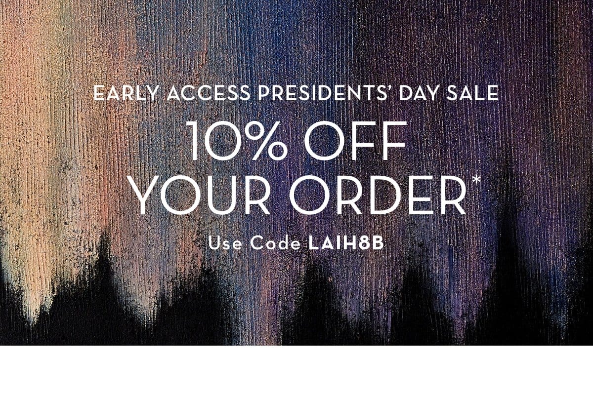 10 percent off Your Order Use code LAIH8B