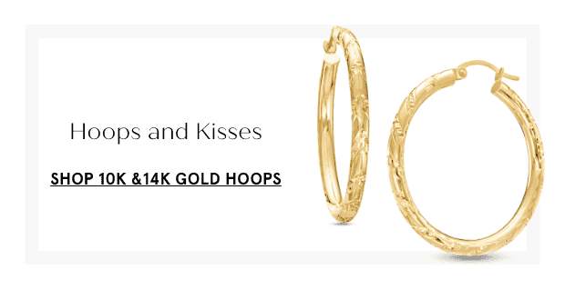 Shop 10K & 14K Gold Hoops >