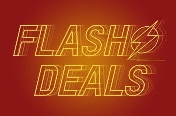 FLASH DEALS NOW LIVE!