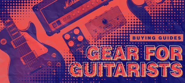 Guitar Buying Guides: Guitars, Amps, and More!