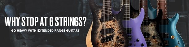 Get Heavy with Extended-Range Guitars!