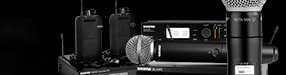 Shure Wireless for Any Budget