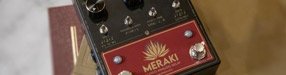 Meraki: A Fully Analog Delay From Walrus Audio